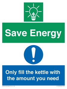 Save Energy - Only fill the kettle with the amount you need